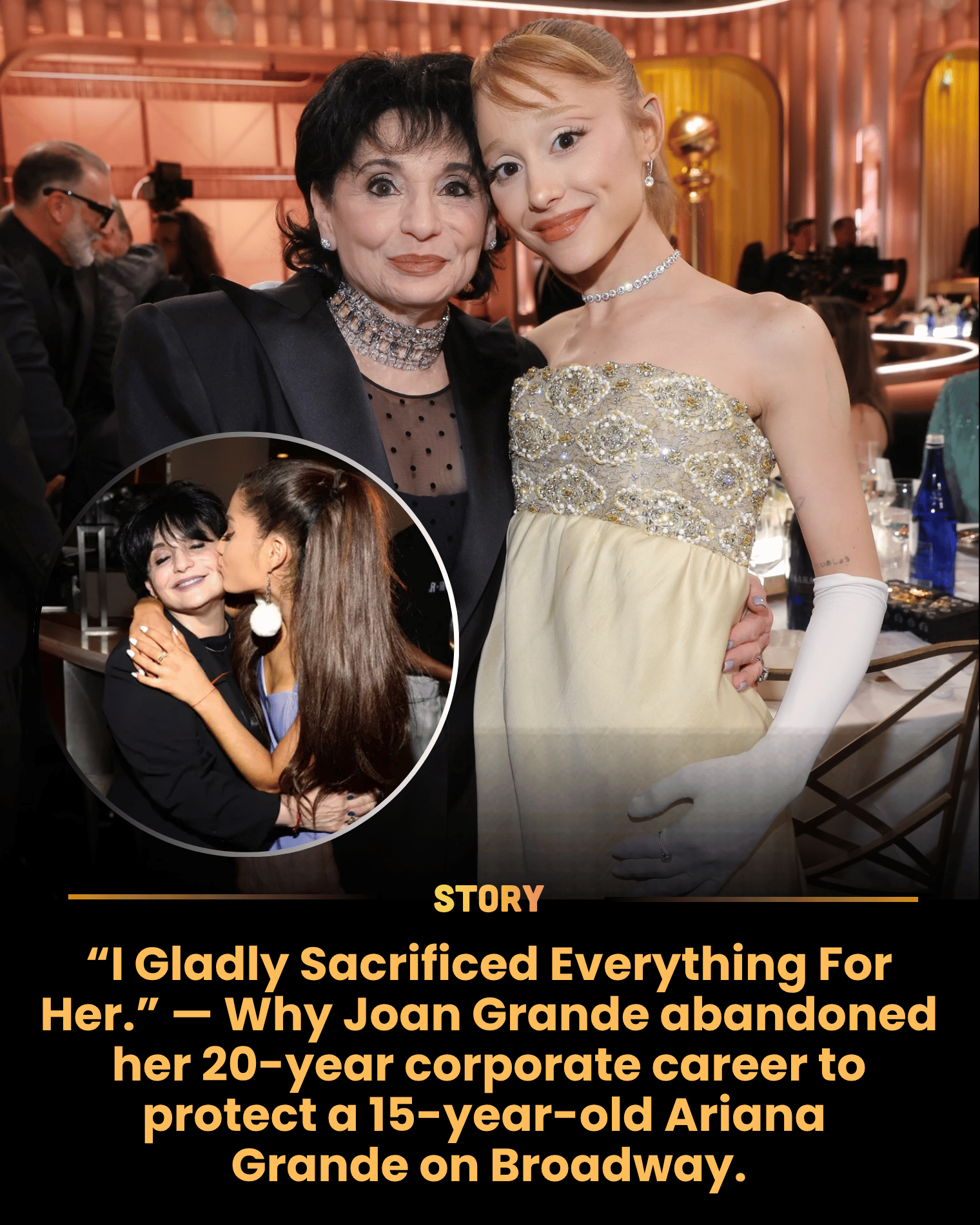 “I Gladly Sacrificed Everything For Her.” — Why Joan Grande abandoned her 20-year corporate career to protect a 15-year-old Ariana Grande on Broadway.