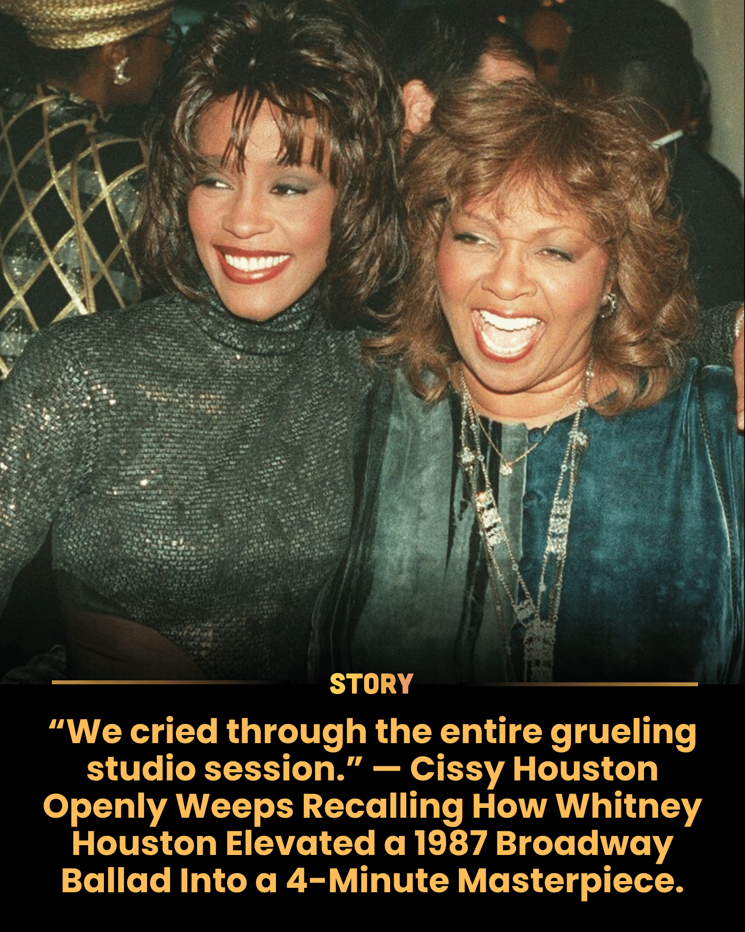 “We cried through the entire grueling studio session.” — Cissy Houston Openly Weeps Recalling How Whitney Houston Elevated a 1987 Broadway Ballad Into a 4-Minute Masterpiece.