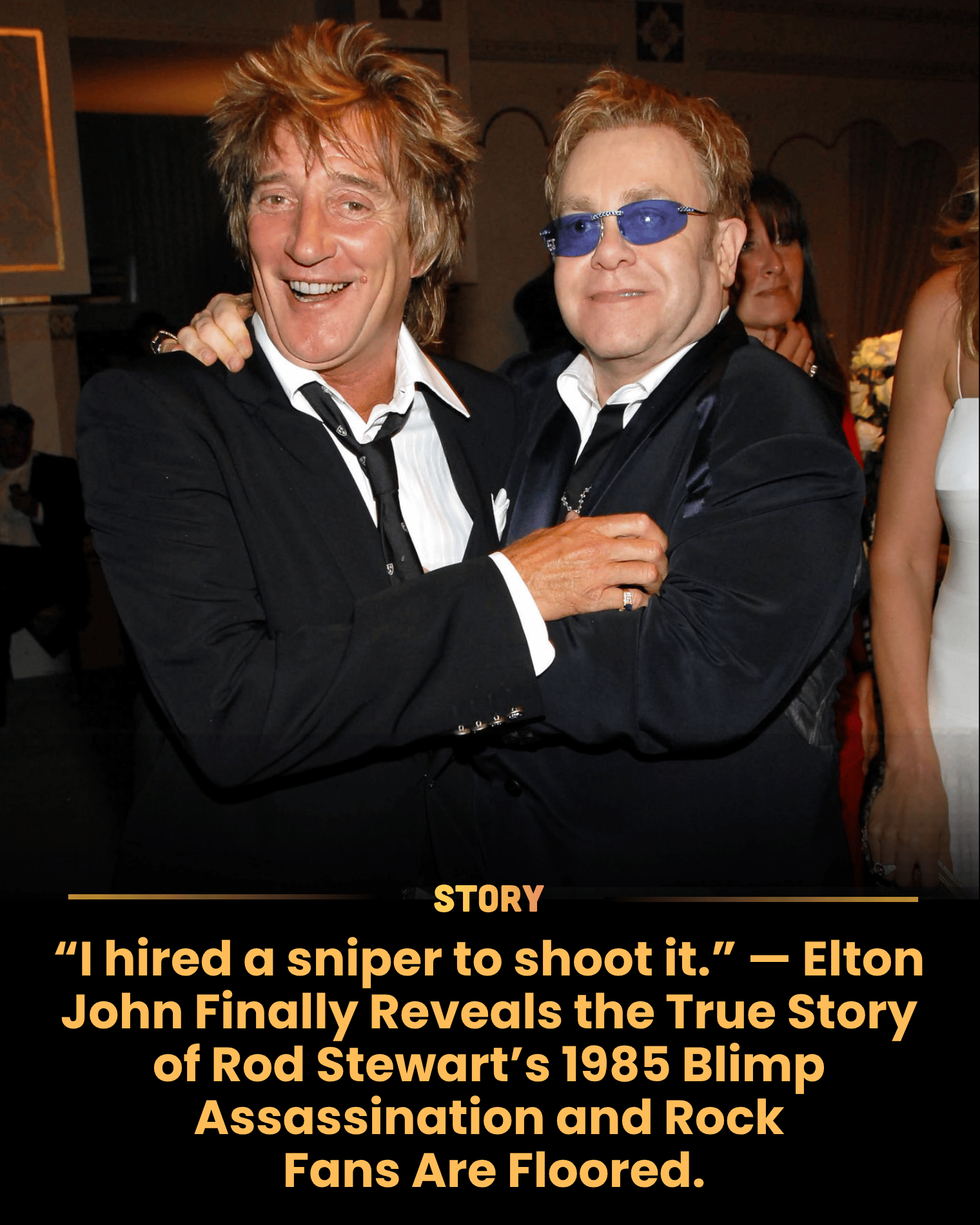 “I hired a sniper to shoot it.” — Elton John Finally Reveals the True Story of Rod Stewart’s 1985 Blimp Assassination and Rock Fans Are Floored.