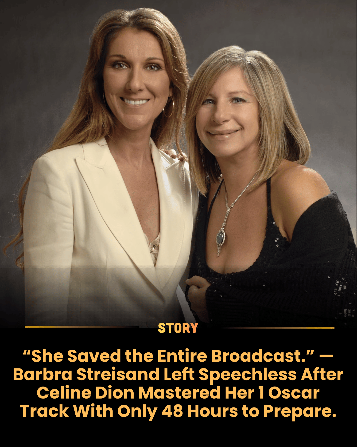 “She Saved the Entire Broadcast.” — Barbra Streisand Left Speechless After Celine Dion Mastered Her 1 Oscar Track With Only 48 Hours to Prepare.