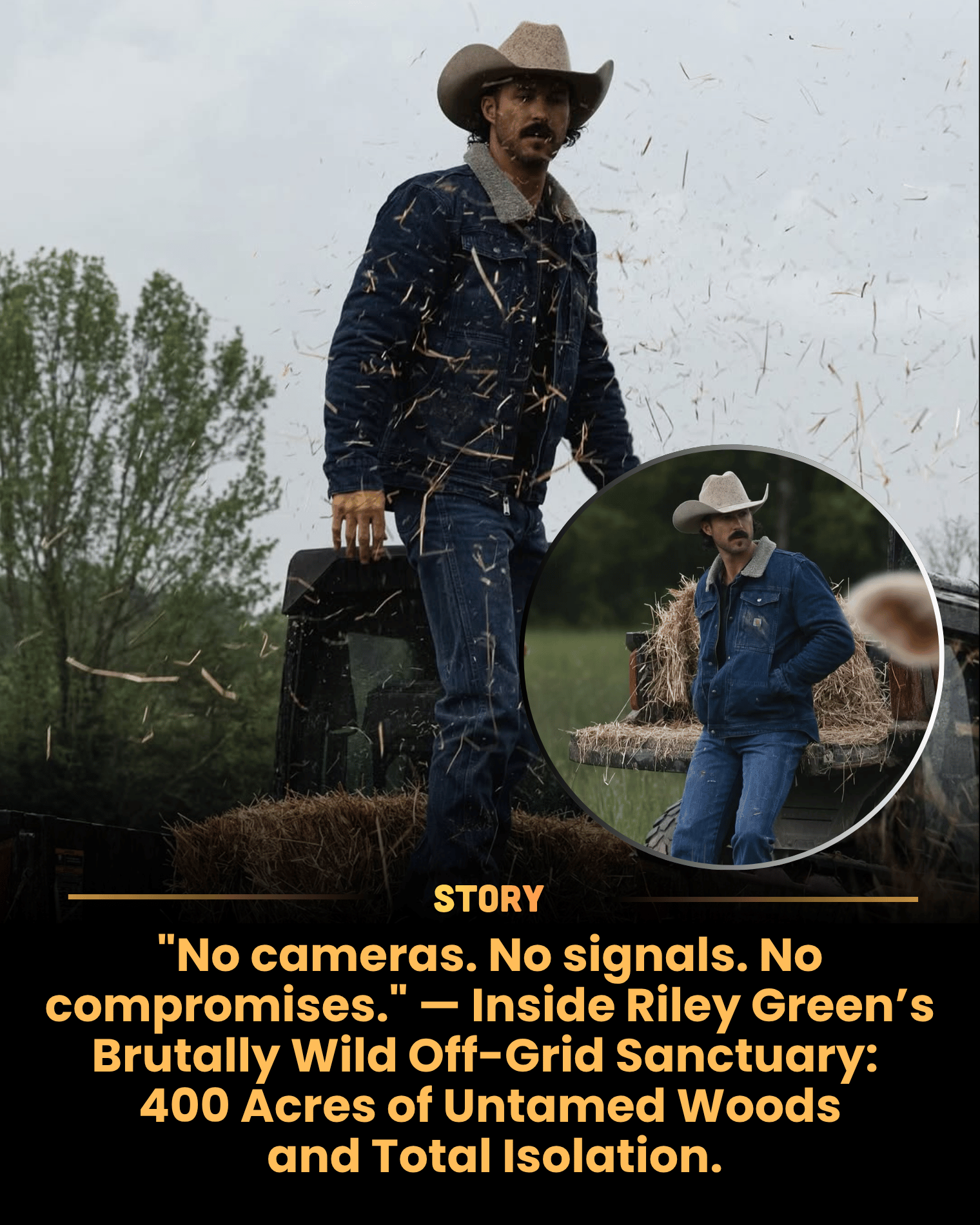 “No cameras. No signals. No compromises.” — Inside Riley Green’s Brutally Wild Off-Grid Sanctuary: 400 Acres of Untamed Woods and Total Isolation.