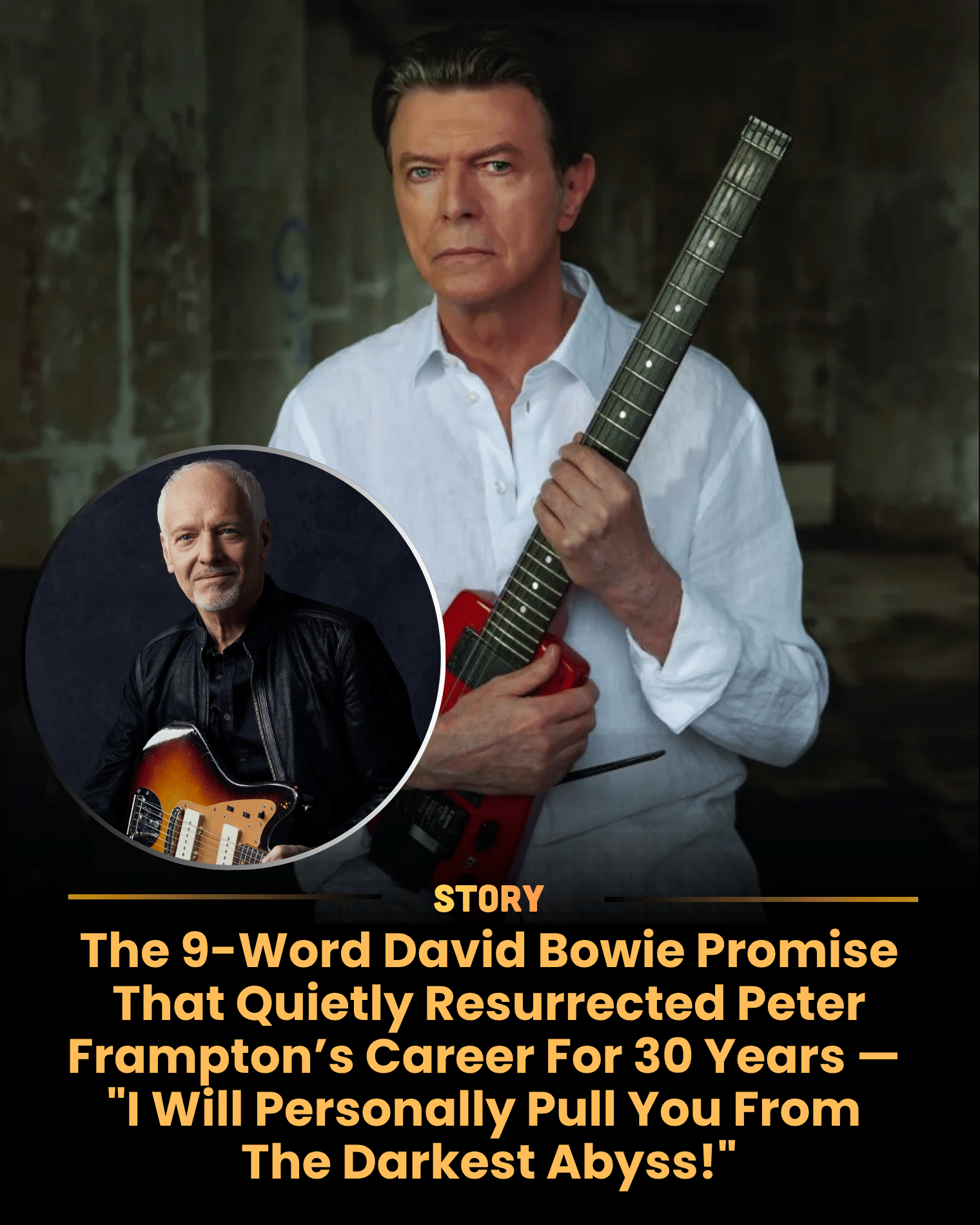 The 9-Word David Bowie Promise That Quietly Resurrected Peter Frampton’s Career For 30 Years — “I Will Personally Pull You From The Darkest Abyss!”