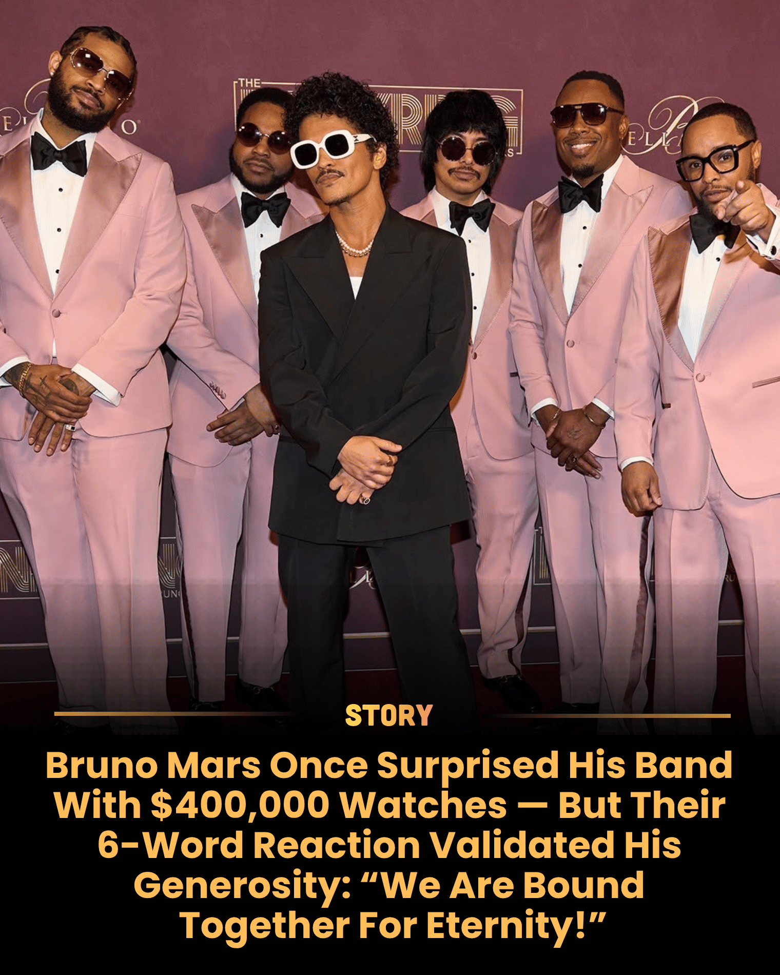 Bruno Mars Once Surprised His Band With $400,000 Watches — But Their 6-Word Reaction Validated His Generosity: “We Are Bound Together For Eternity!”
