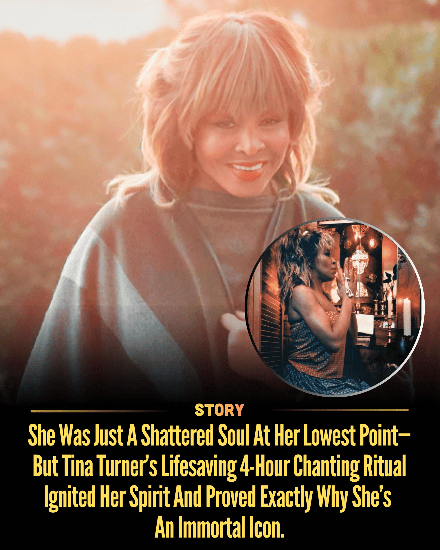 She Was Just A Shattered Soul At Her Lowest Point—But Tina Turner’s Lifesaving 4-Hour Chanting Ritual Ignited Her Spirit And Proved Exactly Why She’s An Immortal Icon.