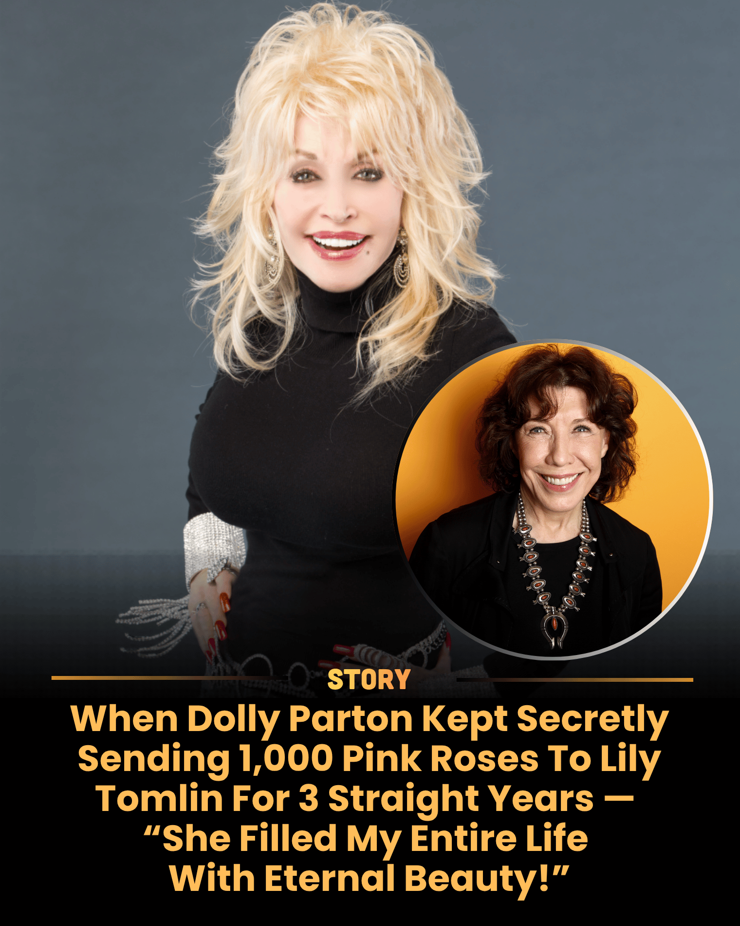 When Dolly Parton Kept Secretly Sending 1,000 Pink Roses To Lily Tomlin For 3 Straight Years — “She Filled My Entire Life With Eternal Beauty!”