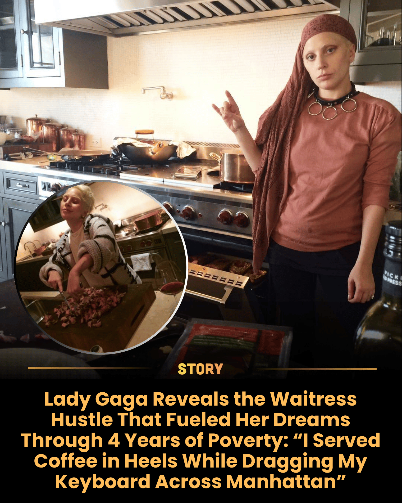 Lady Gaga Reveals the Waitress Hustle That Fueled Her Dreams Through 4 Years of Poverty: “I Served Coffee in Heels While Dragging My Keyboard Across Manhattan”