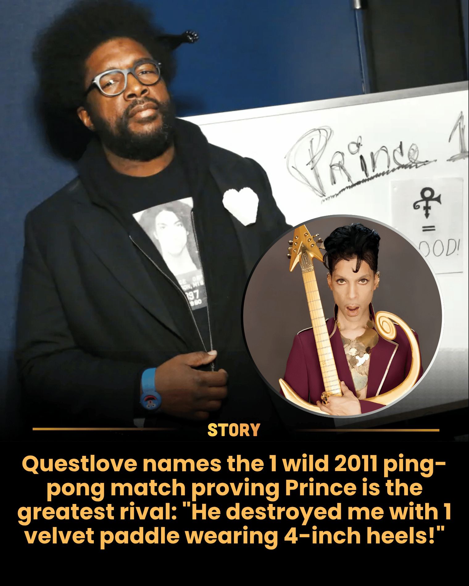 Questlove names the 1 wild 2011 ping-pong match proving Prince is the greatest rival: “He destroyed me with 1 velvet paddle wearing 4-inch heels!”