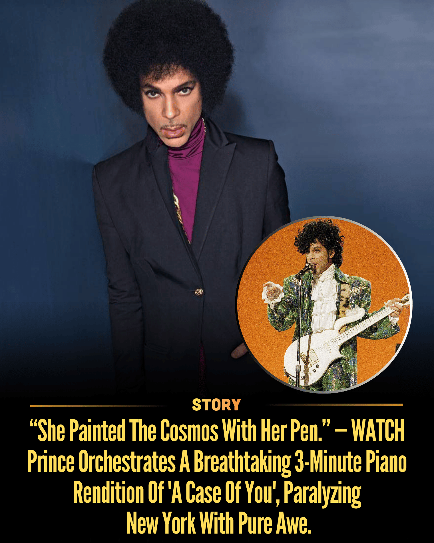 “She Painted The Cosmos With Her Pen.” — WATCH Prince Orchestrates A Breathtaking 3-Minute Piano Rendition Of ‘A Case Of You’, Paralyzing New York With Pure Awe.