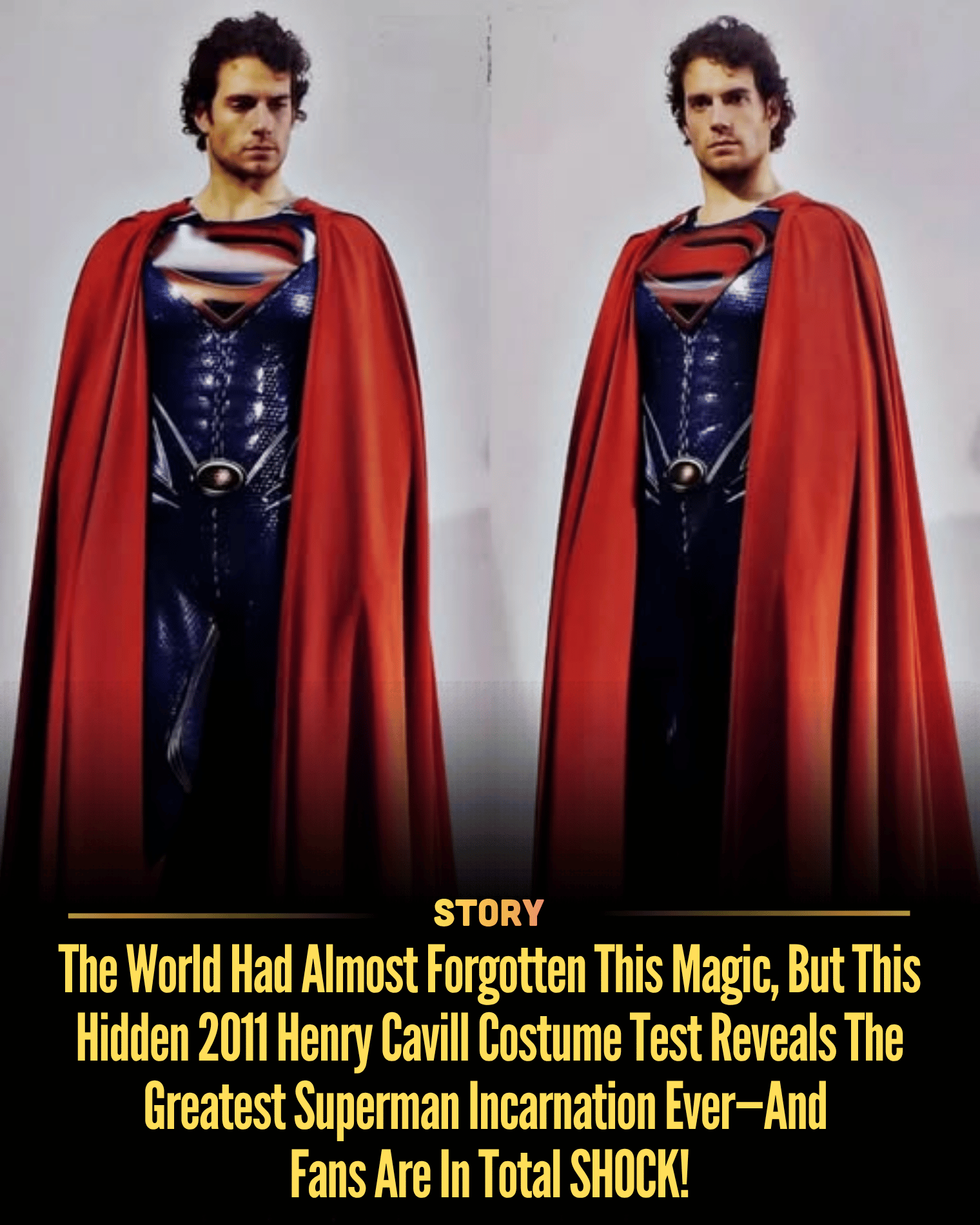 The World Had Almost Forgotten This Magic, But This Hidden 2011 Henry Cavill Costume Test Reveals The Greatest Superman Incarnation Ever—And Fans Are In Total SHOCK!
