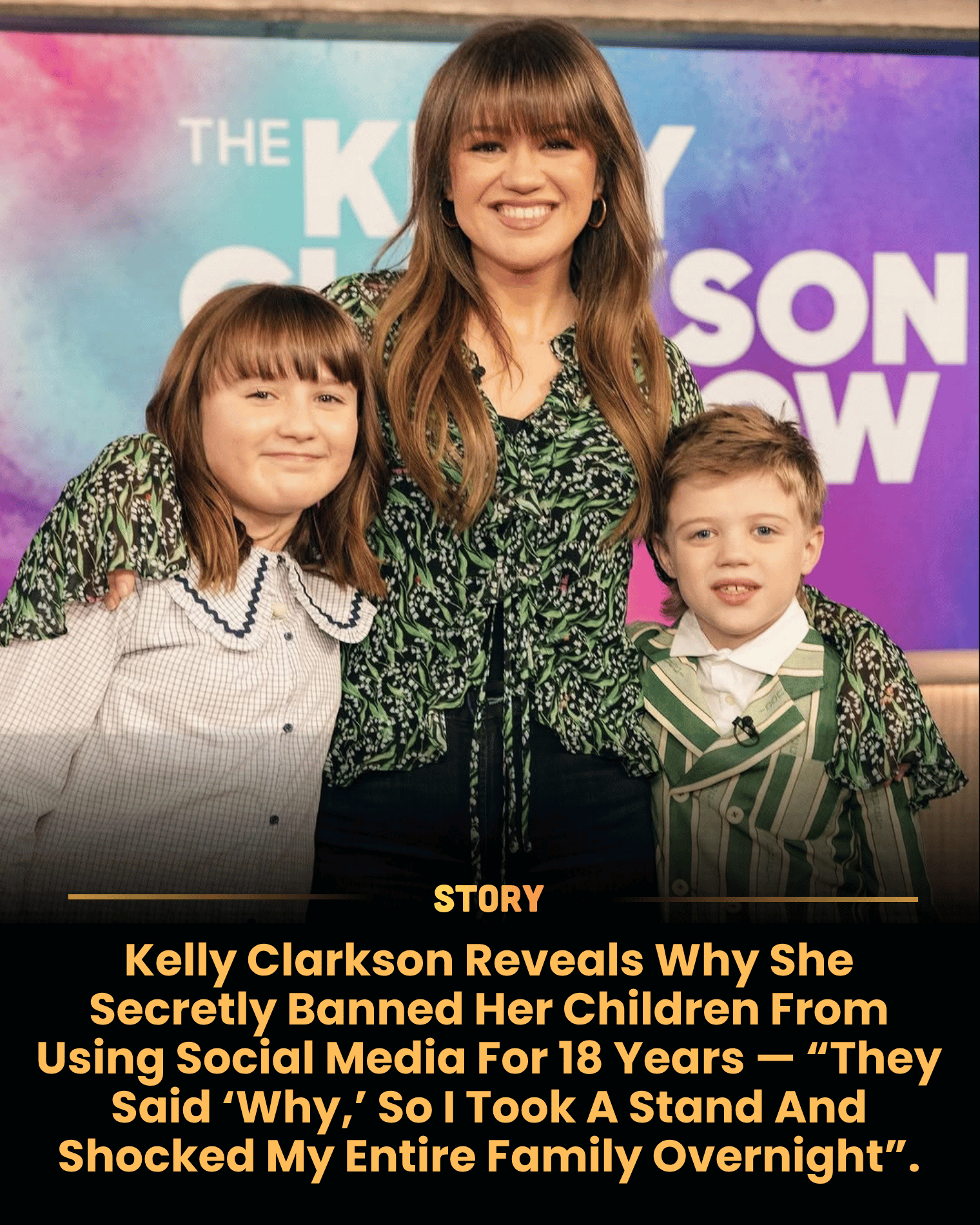 Kelly Clarkson Reveals Why She Secretly Banned Her Children From Using Social Media For 18 Years — “They Said ‘Why,’ So I Took A Stand And Shocked My Entire Family Overnight”.